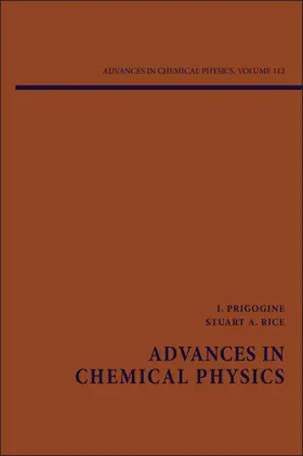 Prigogine / Rice | Advances in Chemical Physics, Volume 112 | Buch | 978-0-471-38002-3 | www.sack.de