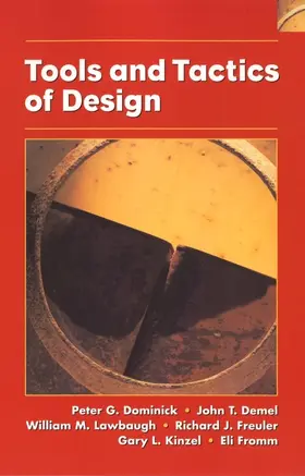 Dominick / Demel / Lawbaugh |  Tools and Tactics of Design | Buch |  Sack Fachmedien