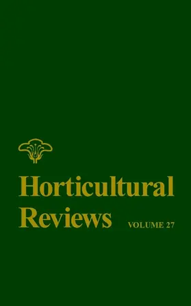 Janick | Horticultural Reviews, Volume 27 | Buch | 978-0-471-38790-9 | www.sack.de