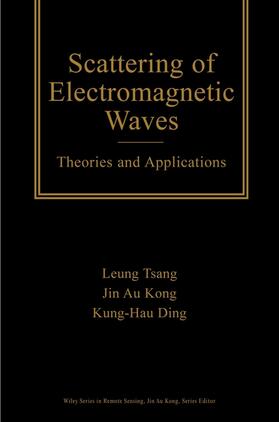 Tsang / Kong / Ding |  Scattering of Electromagnetic Waves | Buch |  Sack Fachmedien