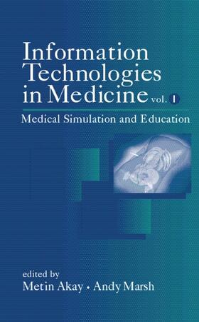 Akay / Marsh |  Information Technologies in Medicine, Volume I | Buch |  Sack Fachmedien