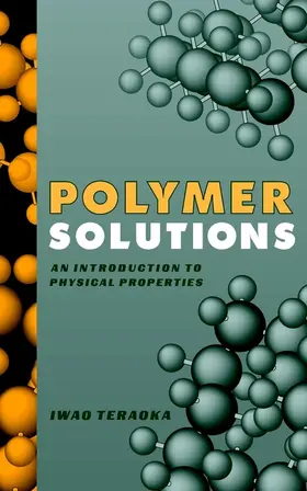 Teraoka |  Polymer Solutions | Buch |  Sack Fachmedien
