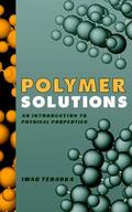 Teraoka |  Polymer Solutions | Buch |  Sack Fachmedien