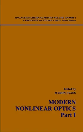 Evans / Prigogine / Rice |  Modern Nonlinear Optics, Volume 119, Part 1 | Buch |  Sack Fachmedien