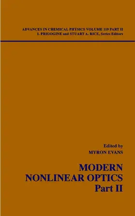 Evans / Prigogine / Rice |  Modern Nonlinear Optics, Volume 119, Part 2 | Buch |  Sack Fachmedien