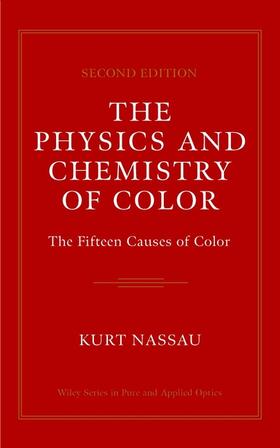 Nassau |  The Physics and Chemistry of Color | Buch |  Sack Fachmedien