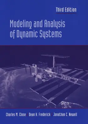 Close / Frederick / Newell |  Modeling and Analysis of Dynamic Systems | Buch |  Sack Fachmedien