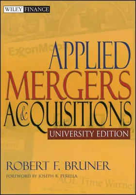 Bruner |  Applied Mergers and Acquisitions, University Edition | Buch |  Sack Fachmedien