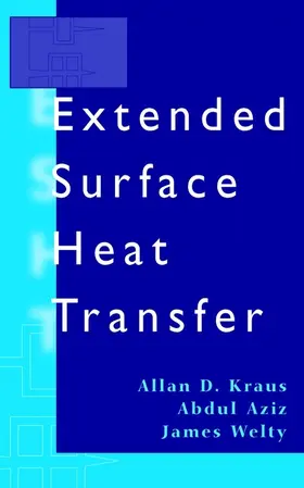 Kraus / Aziz / Welty |  Extended Surface Heat Transfer | Buch |  Sack Fachmedien