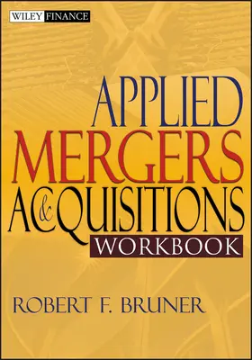Bruner |  Applied Mergers and Acquisitions Workbook | Buch |  Sack Fachmedien