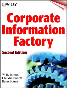 Inmon / Imhoff / Sousa |  Corporate Information Factory | Buch |  Sack Fachmedien