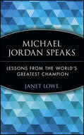 Lowe |  Michael Jordan Speaks | Buch |  Sack Fachmedien