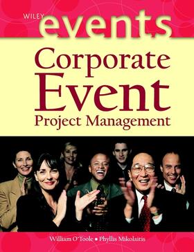 O'Toole / Mikolaitis | Corporate Event Project Management | Buch | 978-0-471-40240-4 | sack.de