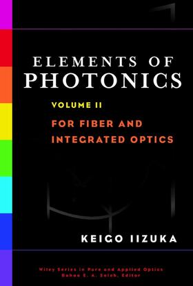 Iizuka |  Elements of Photonics, Volume II | Buch |  Sack Fachmedien