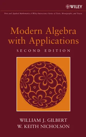 Gilbert / Nicholson | Modern Algebra with Applications | Buch | 978-0-471-41451-3 | sack.de