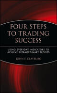 Clayburg |  Four Steps to Trading Success | Buch |  Sack Fachmedien