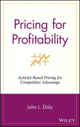 Daly | Pricing for Profitability | Buch | 978-0-471-41535-0 | www.sack.de