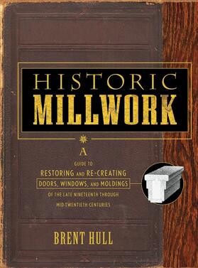 Hull | Historic Millwork | Buch | 978-0-471-41622-7 | sack.de