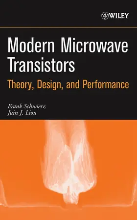 Schwierz / Liou |  Modern Microwave Transistors | Buch |  Sack Fachmedien