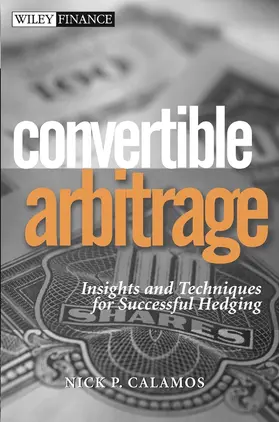 Calamos |  Convertible Arbitrage | Buch |  Sack Fachmedien