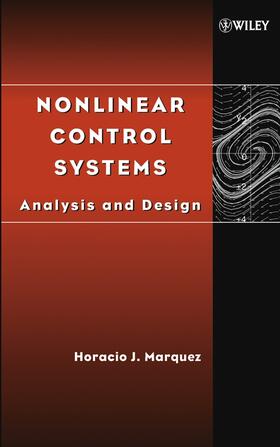 Márquez | Nonlinear Control Systems | Buch | 978-0-471-42799-5 | sack.de