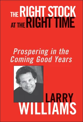 Williams |  The Right Stock at the Right Time | Buch |  Sack Fachmedien