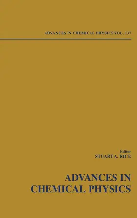 Rice | Advances in Chemical Physics, Volume 137 | Buch | 978-0-471-43573-0 | www.sack.de