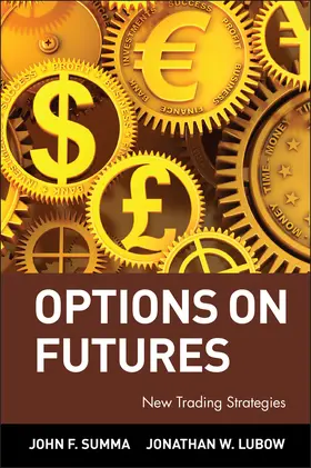 Summa / Lubow |  Options on Futures | Buch |  Sack Fachmedien