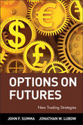 Summa / Lubow |  Options on Futures | Buch |  Sack Fachmedien