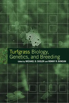 Casler / Duncan |  Turfgrass Biology, Genetics, and Breeding | Buch |  Sack Fachmedien
