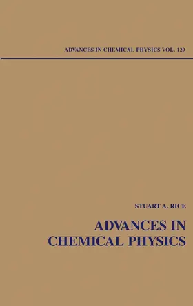 Rice | Advances in Chemical Physics, Volume 129 | Buch | 978-0-471-44527-2 | www.sack.de