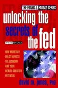 Jones |  Unlocking the Secrets of the Fed | eBook | Sack Fachmedien