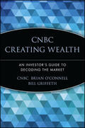 CNBC / O'Connell |  CNBC Creating Wealth | Buch |  Sack Fachmedien