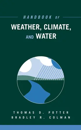 Potter / Colman |  Handbook of Weather, Climate, and Water, 2 Book Set | Buch |  Sack Fachmedien