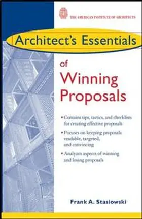 Stasiowski |  Architect's Essentials of Winning Proposals | eBook | Sack Fachmedien