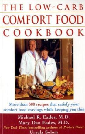 Solom / Eades |  The Low-Carb Comfort Food Cookbook | Buch |  Sack Fachmedien