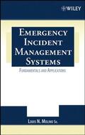Molino |  Emergency Incident Management Systems: Fundamentals and Applications | Buch |  Sack Fachmedien