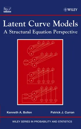 Bollen / Curran | Latent Curve Models | Buch | 978-0-471-45592-9 | www.sack.de