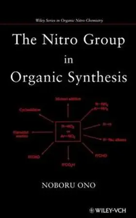 Ono |  The Nitro Group in Organic Synthesis | eBook | Sack Fachmedien