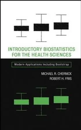 Chernick / Friis |  Introductory Biostatistics for the Health Sciences | eBook | Sack Fachmedien