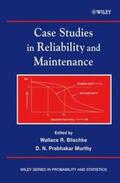 Blischke / Murthy |  Case Studies in Reliability and Maintenance | eBook | Sack Fachmedien