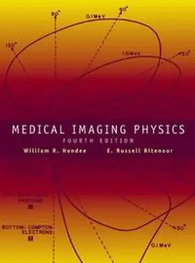 Hendee / Ritenour |  Medical Imaging Physics | eBook | Sack Fachmedien