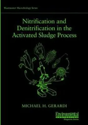 Gerardi | Nitrification and Denitrification in the Activated Sludge Process | E-Book | sack.de