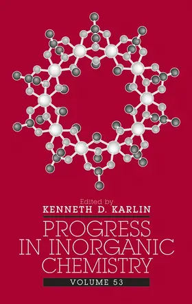 Karlin | Progress in Inorganic Chemistry, Volume 53 | Buch | 978-0-471-46370-2 | www.sack.de