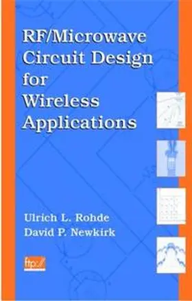 Rohde / Newkirk |  RF/Microwave Circuit Design for Wireless Applications | eBook | Sack Fachmedien