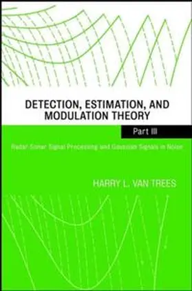 Trees | Detection, Estimation, and Modulation Theory, Part III | E-Book | www.sack.de