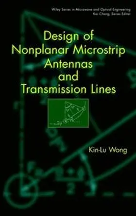 Wong |  Design of Nonplanar Microstrip Antennas and Transmission Lines | eBook | Sack Fachmedien