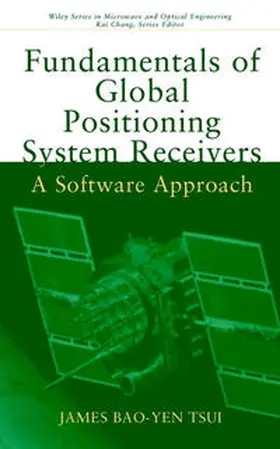 Tsui |  Fundamentals of Global Positioning System Receivers | eBook | Sack Fachmedien