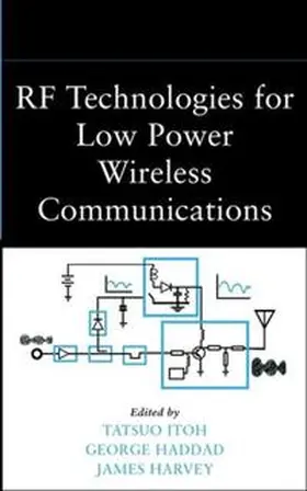 Itoh / Haddad / Harvey |  RF Technologies for Low-Power Wireless Communications | eBook | Sack Fachmedien