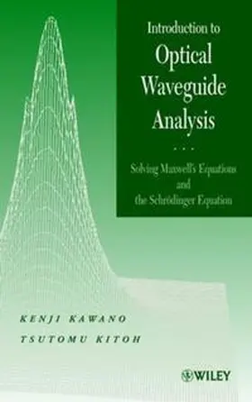 Kawano / Kitoh | Introduction to Optical Waveguide Analysis | E-Book | www.sack.de